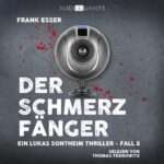 Der Schmerzfaenger
