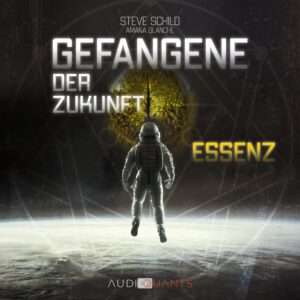 Gefangene der Zukunft