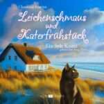 Leichenschmaus und Katerfruehstueck