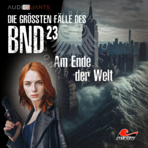 BND 23 – Am Ende der Welt